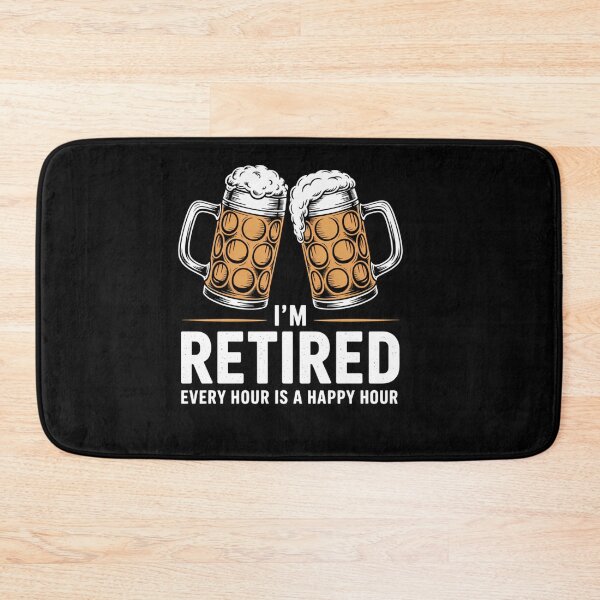 Item preview, Retired Joke Beer Drinking Retirement designed and sold by savrmiller.