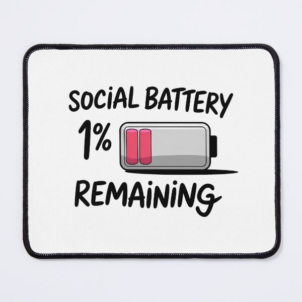 Item preview, Social Battery 1 Remaining designed and sold by savrmiller.