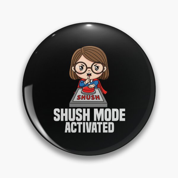 Item preview, SHUSH MODE ACTIVATED - LIBRARIAN GIFT designed and sold by KEF Custom.