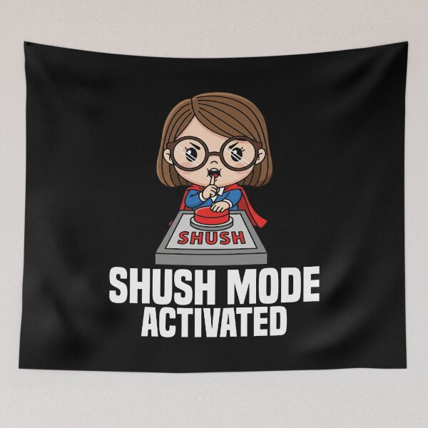 Item preview, SHUSH MODE ACTIVATED - LIBRARIAN GIFT designed and sold by KEF Custom.