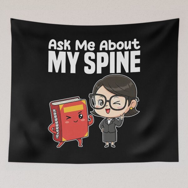 Item preview, ASK ME ABOUT MY SPINE - LIBRARIAN GIFT designed and sold by KEF Custom.