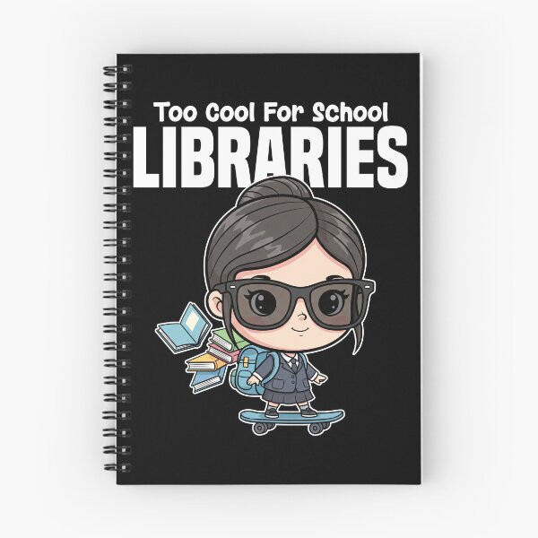 Item preview, TOO COOL FOR SCHOOL LIBRARIES - LIBRARIAN GIFT designed and sold by KEF Custom.