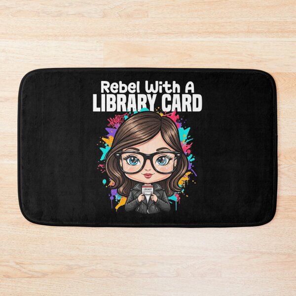 Item preview, REBEL WITH A LIBRARY CARD - LIBRARIAN GIFT designed and sold by KEF Custom.