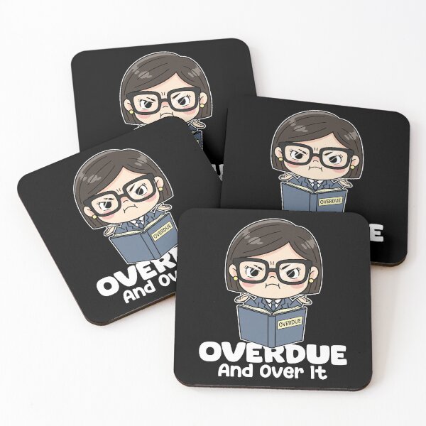 Item preview, OVERDUE AND OVER IT - LIBRARIAN GIFT designed and sold by KEF Custom.