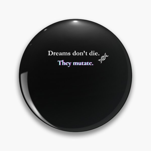 Item preview, Dreams Don’t Die – They Mutate | Poetic Darkcore Shirt | Aesthetic Quote Tee designed and sold by ZenCrazed.