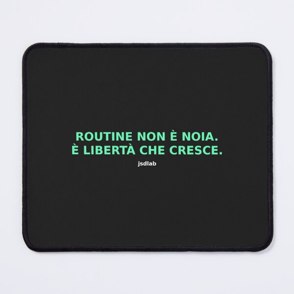 Item preview, Routine è libertà – Frase potente sulla disciplina designed and sold by JSDLab.