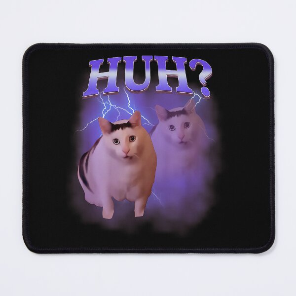 Item preview, Huh Silly Cat Meme designed and sold by OneSharkx.