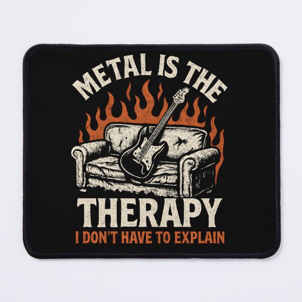 Item preview, Eslogan metalero El metal es la terapia que no tengo que explicar designed and sold by Krossgor.