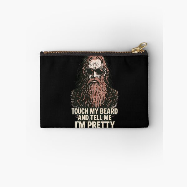 Item preview, Touch My Beard And Tell Me Im Pretty designed and sold by TomFrontierArt.