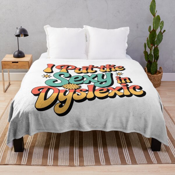 Item preview, I Put Dyslexic Funny Retro Design Disability Mental Health Dyslexia Awareness designed and sold by w1ckerman.