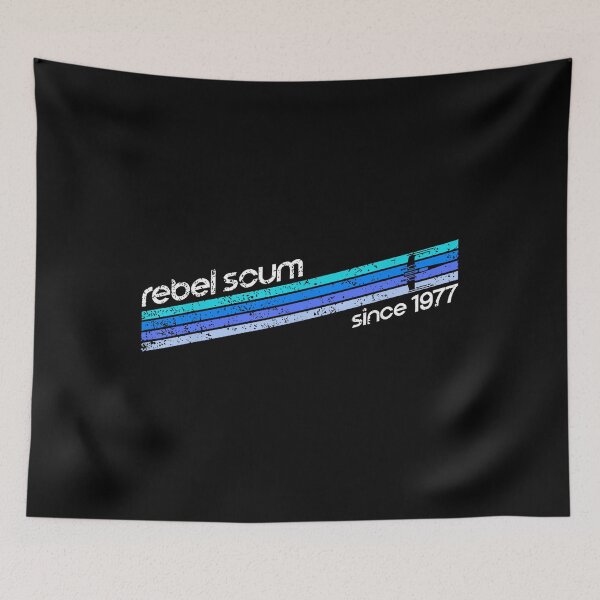 Item preview, Rebel Scum Since 1977 designed and sold by DosihakDesigns.