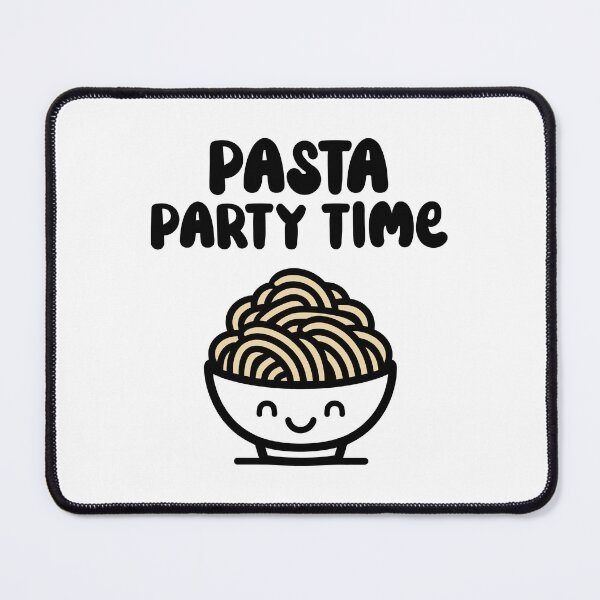 Item preview, Pasta party time designed and sold by PaulSDesign.