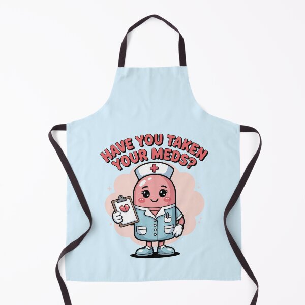 Item preview, Have You Taken Your Meds  designed and sold by WikaKowalczyk.