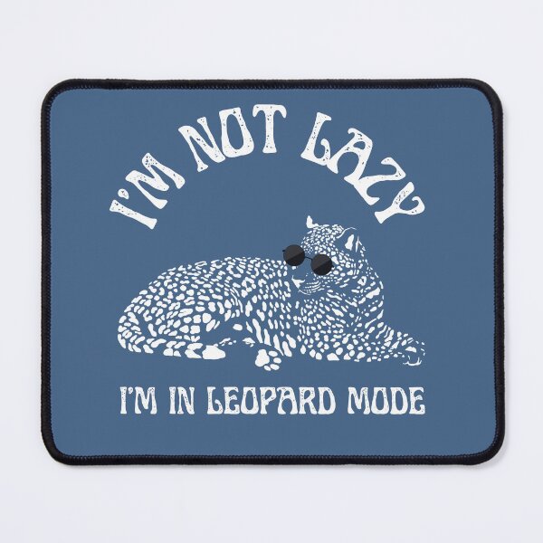 Item preview, Chill Like a Leopard designed and sold by Glitteringworld.