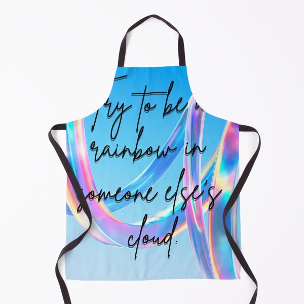 Item preview, Try to be a rainbow in someone else’s cloud. designed and sold by KitPenetrator.