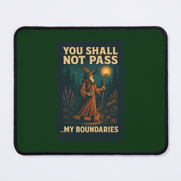 Item preview, You shall not pass...my boundaries designed and sold by embla86.