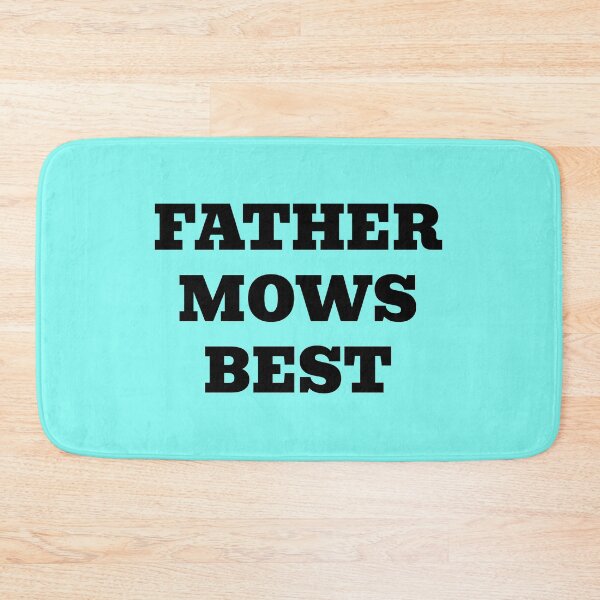 Item preview, Father Mows Best designed and sold by WakeNBake-Tees.