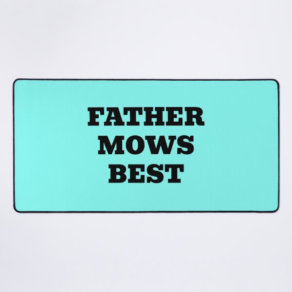 Item preview, Father Mows Best designed and sold by WakeNBake-Tees.
