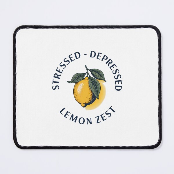 Item preview, Stressed - Depressed - Lemon Zest designed and sold by aidenpier.