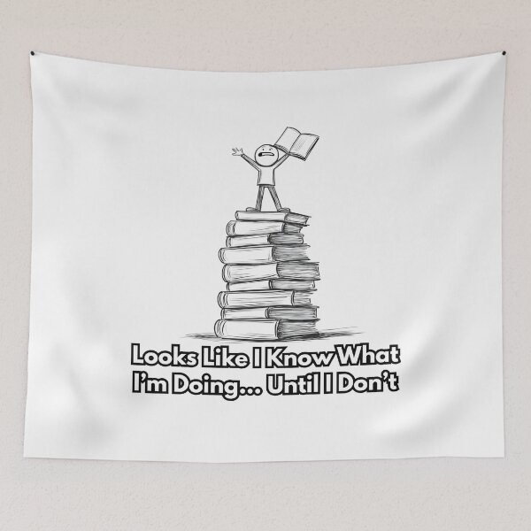 Item preview, Looks Like I Know What I’m Doing… Until I Don’t designed and sold by Shadydesigner.