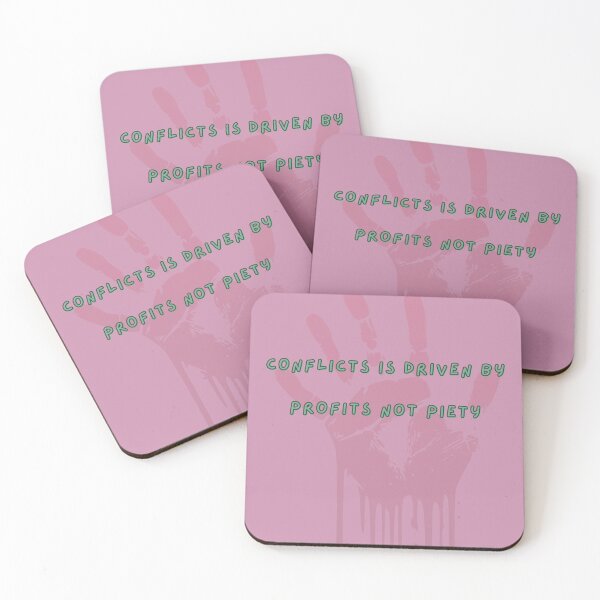 Item preview, CONFLICTS IS DRIVEN BY PROFITS NOT PIETY designed and sold by Richastudio.