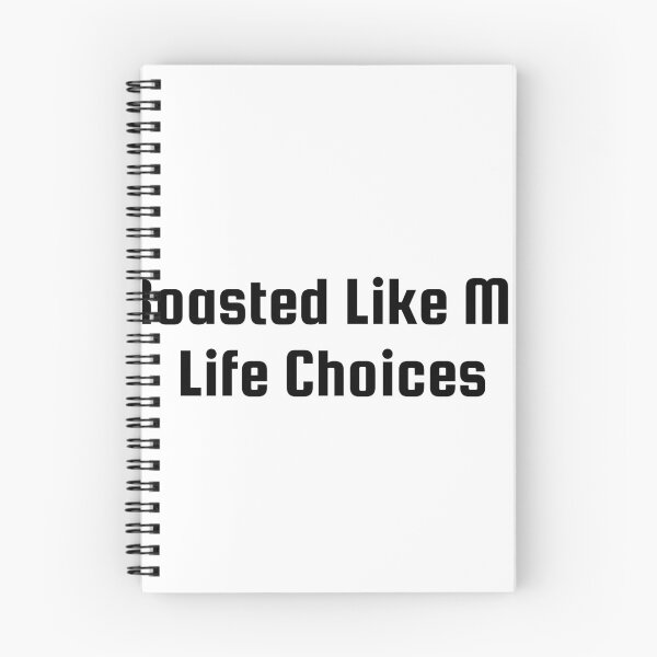 Item preview, Roasted Like My Life Choices designed and sold by Ninjacatoff.