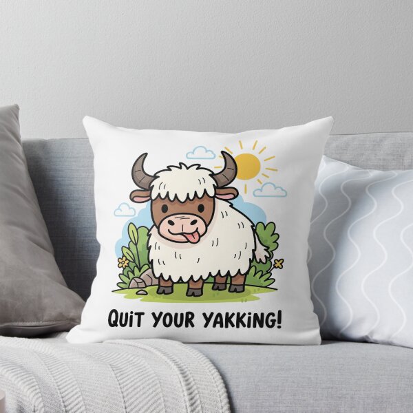 Item preview, Quit Your Yakking! Funny Yak Illustration designed and sold by Owcomm.