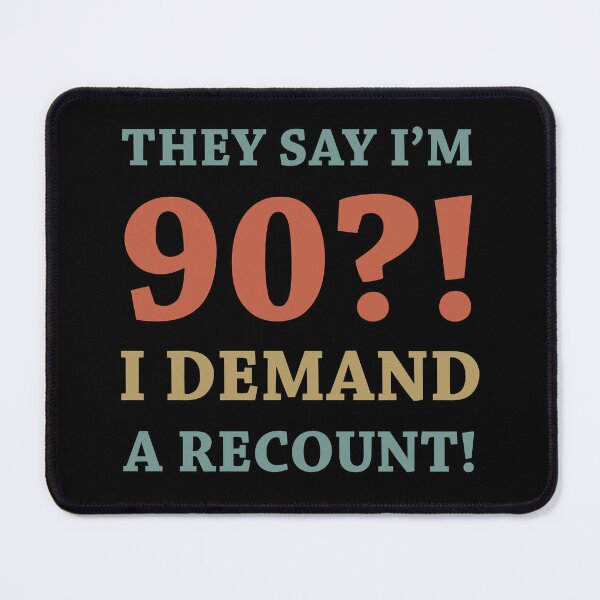 Item preview, 90th Birthday Gag Gift designed and sold by thepixelgarden.