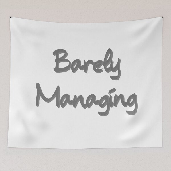 Item preview, Barely Managing designed and sold by Denya4Design.