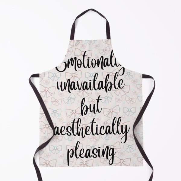 Item preview, Emotionally Unavailable but Aesthetically Pleasing designed and sold by CreatedbyKandJ.