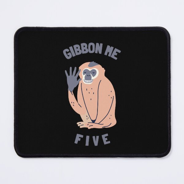 Item preview, Gibbon Me Five designed and sold by GasconyPassion.