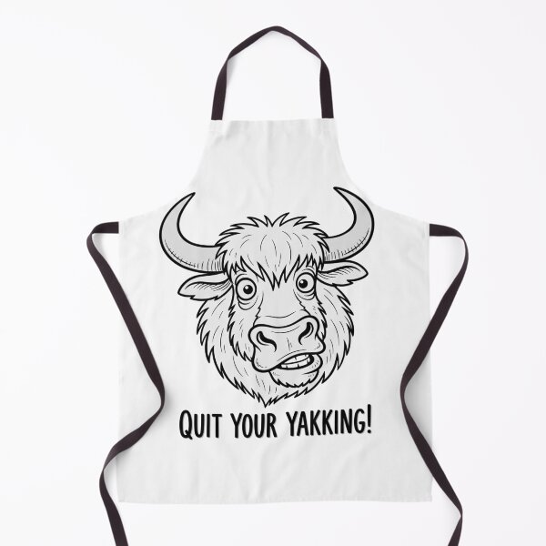 Item preview, Quit Your Yakking! designed and sold by Owcomm.