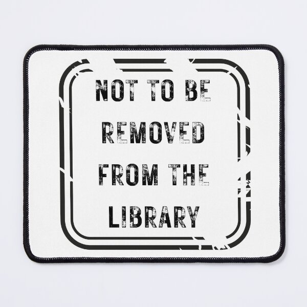 Item preview, Not to Be Removed from the Library designed and sold by Kindred & Thistle.