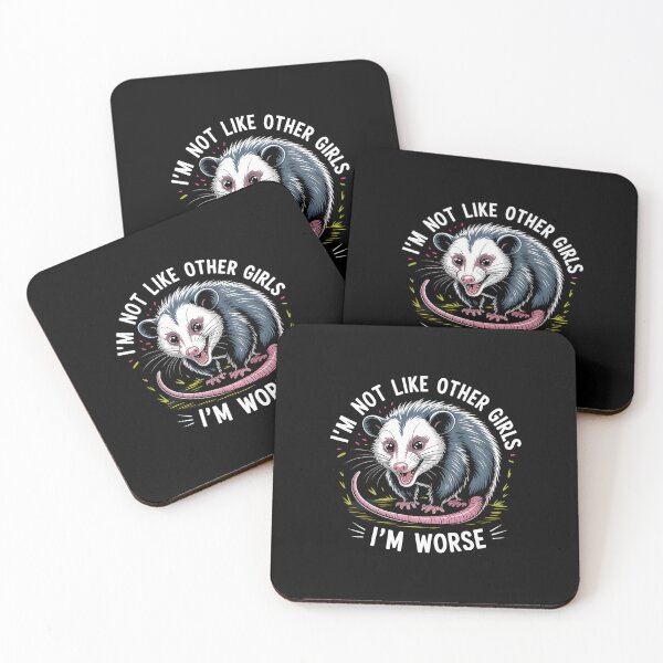 Item preview, Im not like other girls, Im worse possum designed and sold by aidenpier.