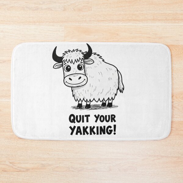 Item preview, Quit Your Yakking! Funny Yak Cartoon designed and sold by Owcomm.