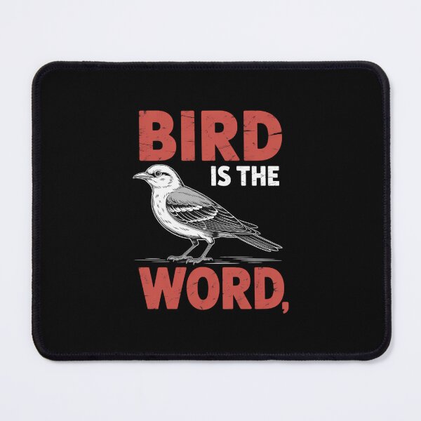 Item preview, Bird Watching Apparel Bird is the Word designed and sold by aidenpier.