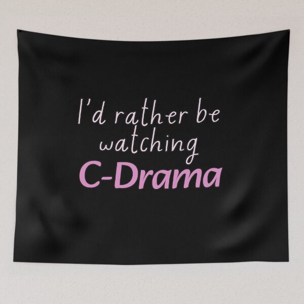 Item preview, I'd rather be watching C-Dramas designed and sold by HugSomeNettles.