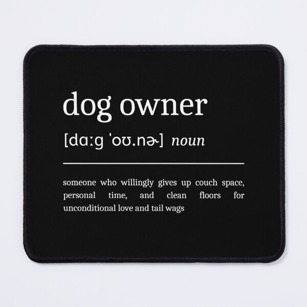 Item preview, Dog Owner Definition Funny Sarcastic Puppy Parent Dictionary designed and sold by StrideSuccess.