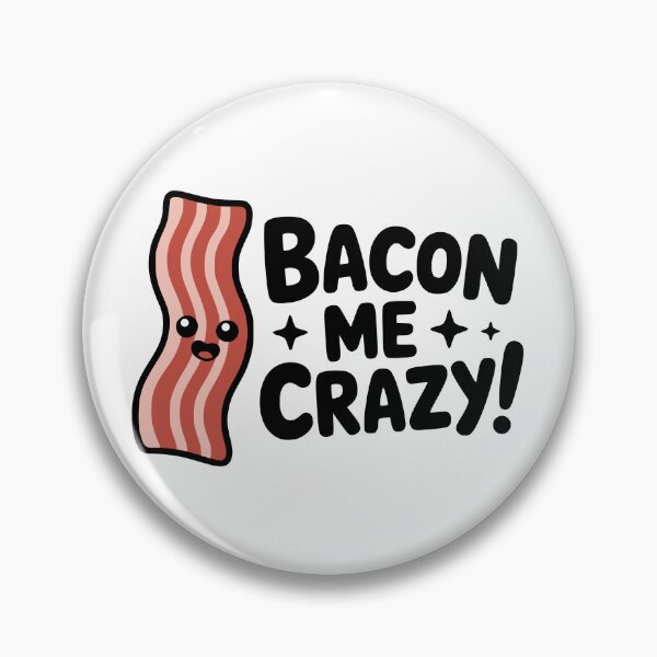 Artikelvorschau, Bacon Me Crazy! Süßes Speck-Frühstücks-Wortspiel entworfen und verkauft von PMCreative.