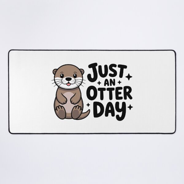 Item preview, Just An Otter Day! Cute Otter Pun designed and sold by PMCreative.