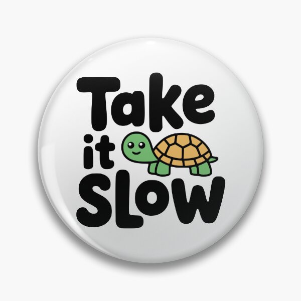 Item preview, Take It Slow! Cute Turtle Pun designed and sold by PMCreative.