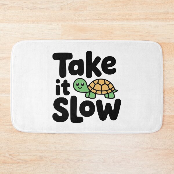 Item preview, Take It Slow! Cute Turtle Pun designed and sold by PMCreative.
