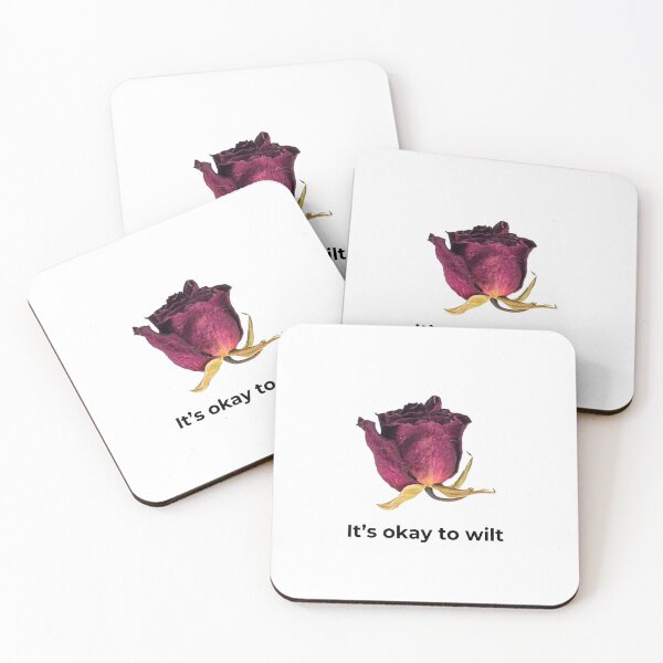 Item preview, It’s Okay To Wilt – Honest Botanical Healing Quote designed and sold by HHG..