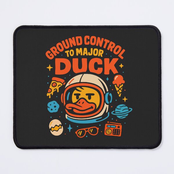 Item preview, Ground Control to Major Duck designed and sold by TheBrightDuck.