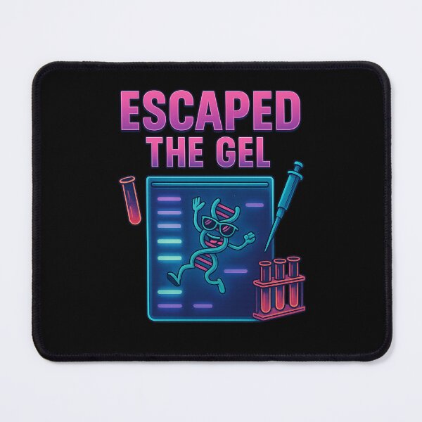 Item preview, Escaped the Gel – Funny Gel Electrophoresis DNA Design designed and sold by ProDesignByMK.