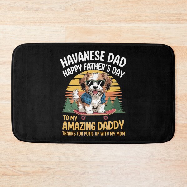 Item preview, Havanese Dog Happy Father Day To Amazing Daddy designed and sold by BakeryDozen.