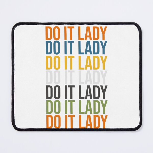 Item preview, Do It, Lady – Bold and Sassy Motivation Design for Fearless Women designed and sold by ArtsyExplorer.