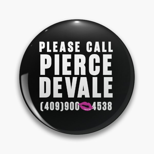 Item preview, PLEASE CALL PIERCE DEVALE designed and sold by JahnnyVee.