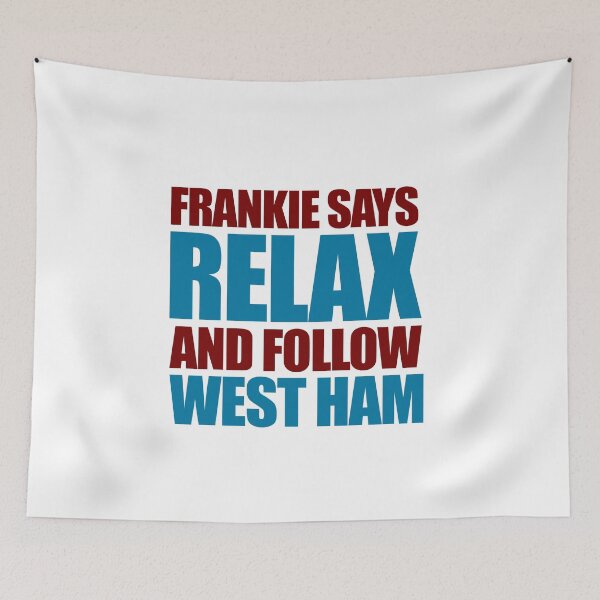 Item preview, Frankie says follow West Ham designed and sold by Another Pic In The Wall By Scott Bradley Musgrave.