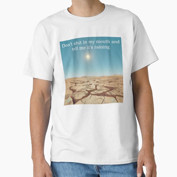 Item preview, Don't Tell Me It's Raining designed and sold by bradzaar.